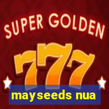 mayseeds nua